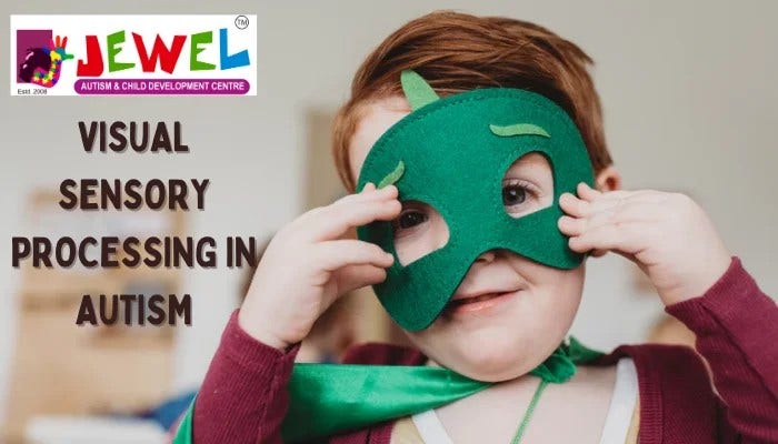 Visual Sensory Processing In Autism