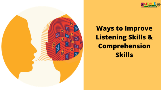 Listening Skills And Comprehension Skills | Ways To Improve Listening ...