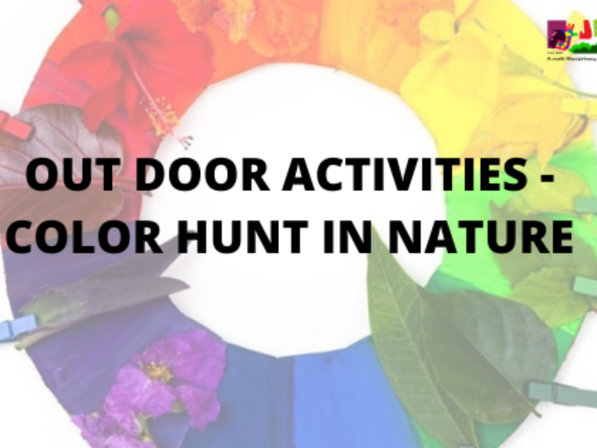 Title OUT DOOR ACTIVITIES - COLOR HUNT IN NATURE