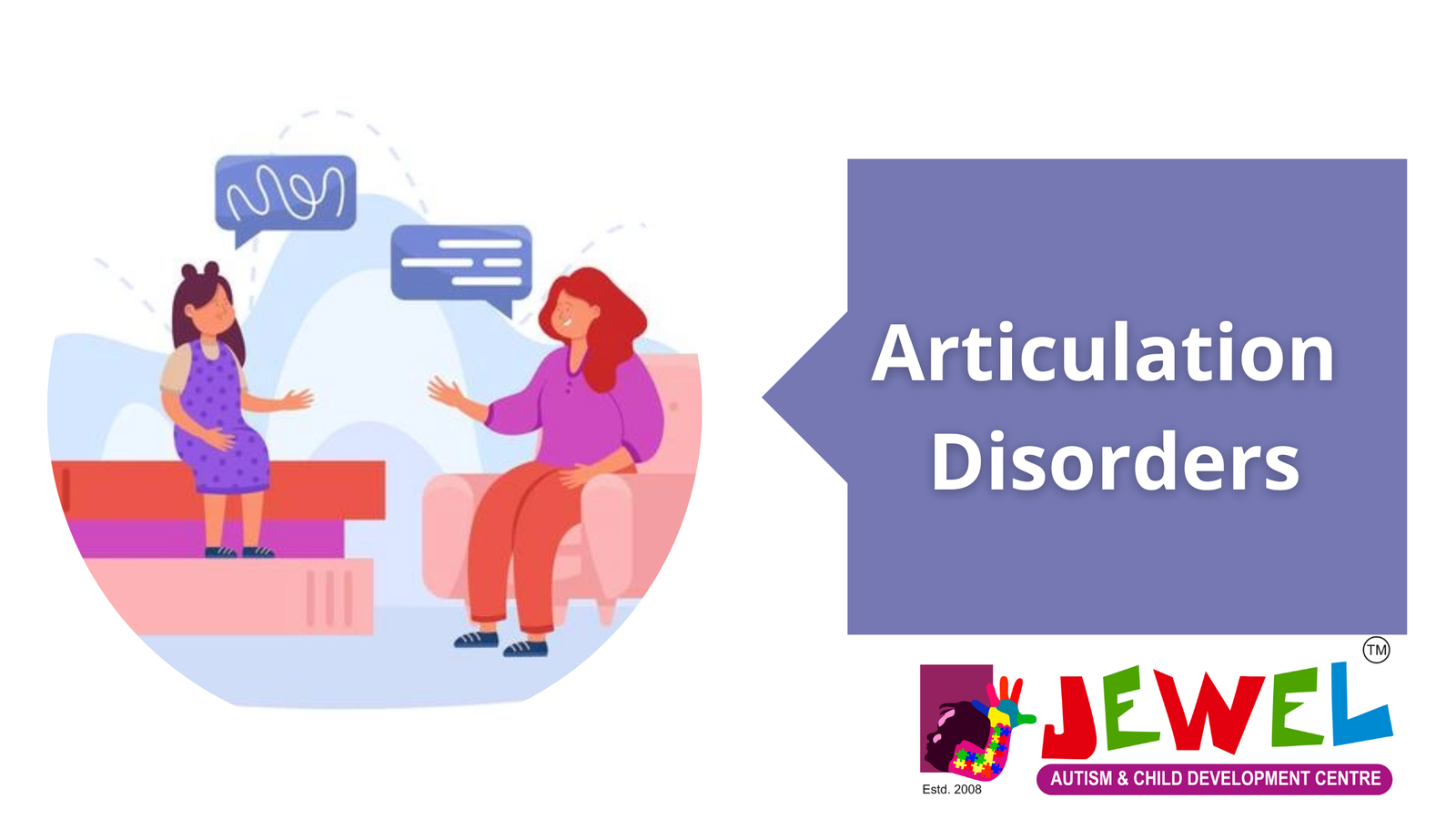 Articulation Disorder | Speech Sound Disorder | Jewel Autism